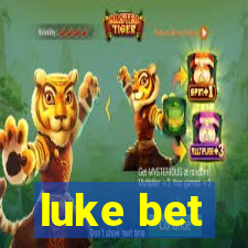 luke bet