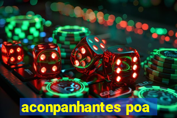 aconpanhantes poa