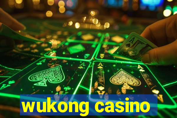 wukong casino