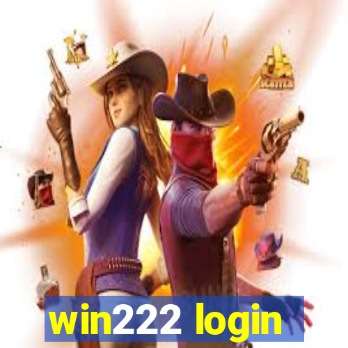 win222 login