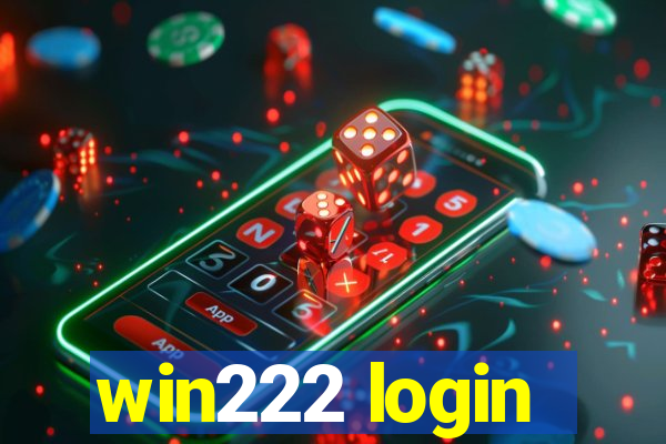 win222 login