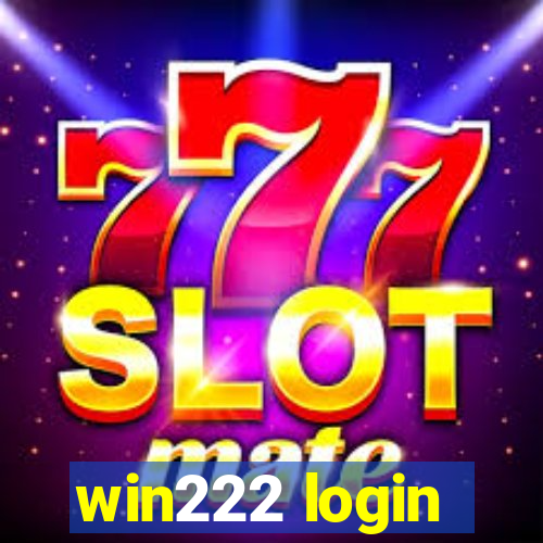 win222 login