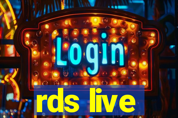 rds live