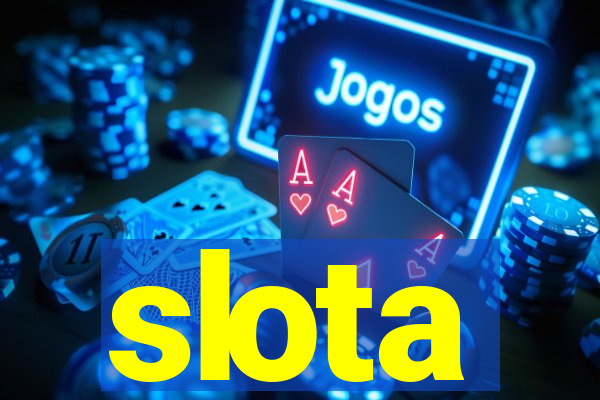 slota