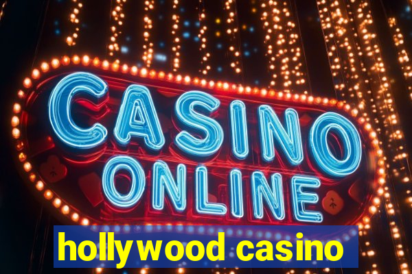 hollywood casino