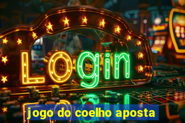 jogo do coelho aposta