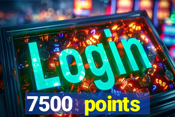 7500 points privilege casino