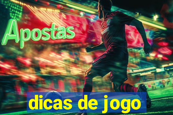 dicas de jogo