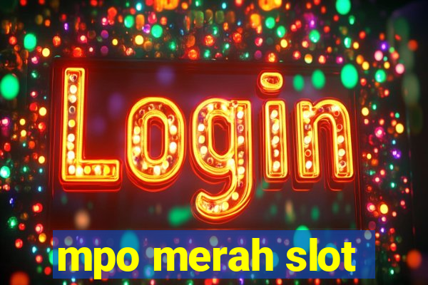 mpo merah slot