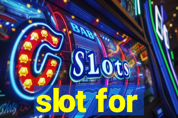 slot for