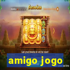 amigo jogo