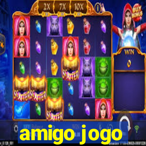 amigo jogo