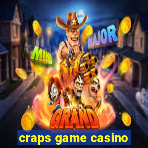 craps game casino