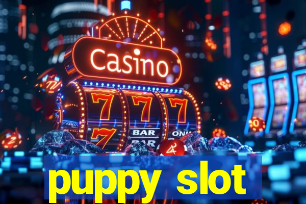 puppy slot