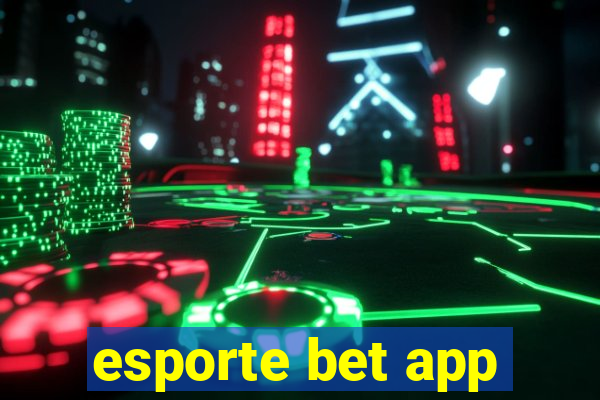 esporte bet app