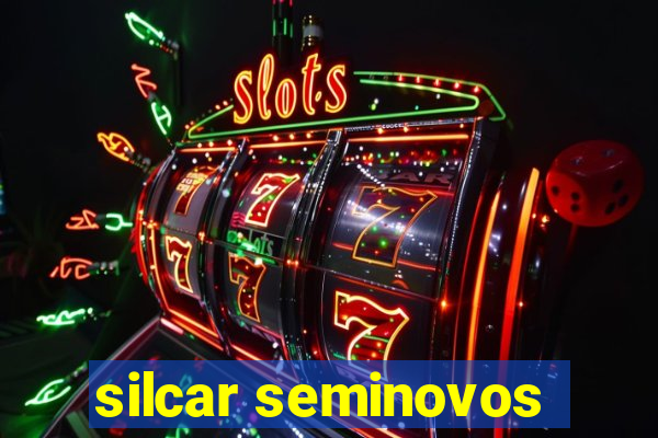 silcar seminovos