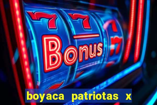 boyaca patriotas x deportivo pereira