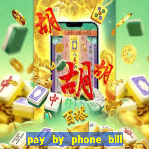 pay by phone bill bingo uk