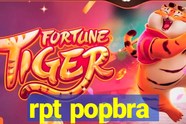 rpt popbra