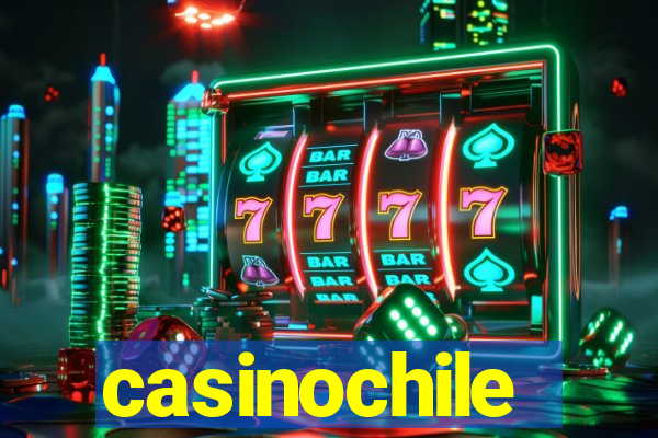 casinochile