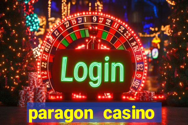 paragon casino resort in marksville