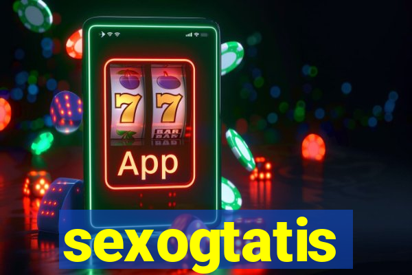 sexogtatis