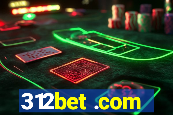 312bet .com