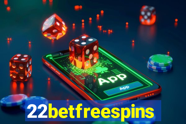 22betfreespins