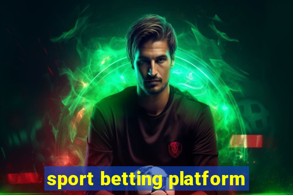 sport betting platform