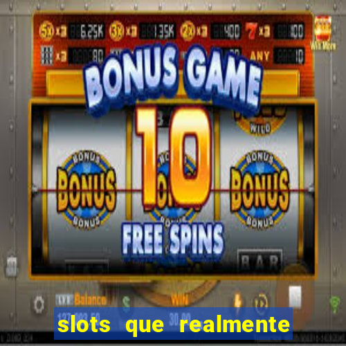 slots que realmente pagam no pix