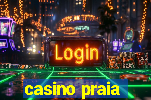 casino praia