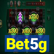 Bet5g