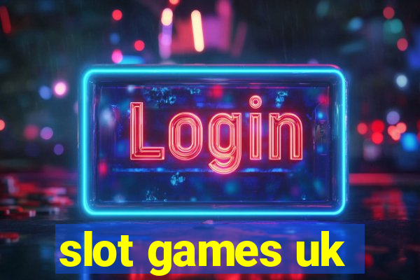 slot games uk