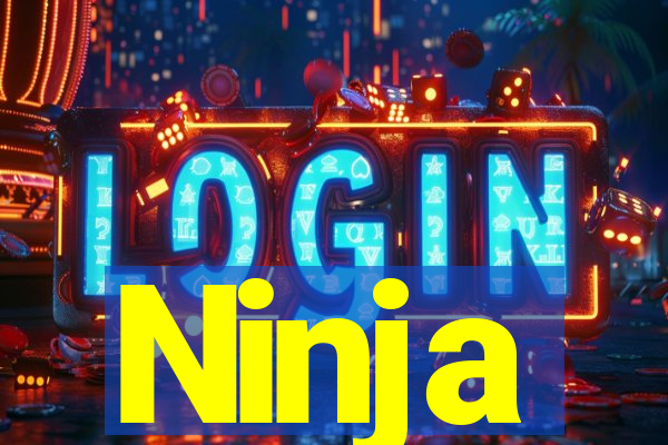 Ninja