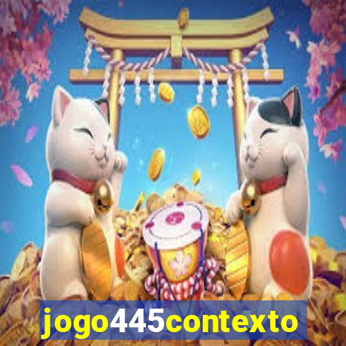 jogo445contexto