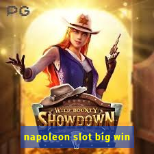 napoleon slot big win