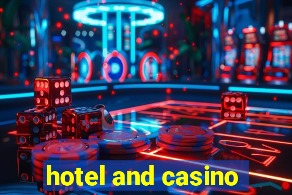 hotel and casino