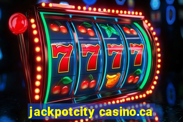 jackpotcity casino.ca