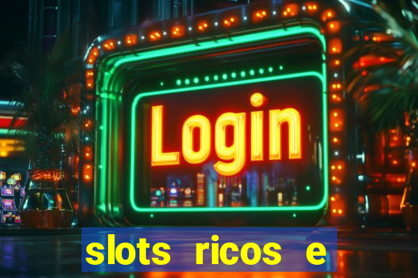 slots ricos e crash paga mesmo