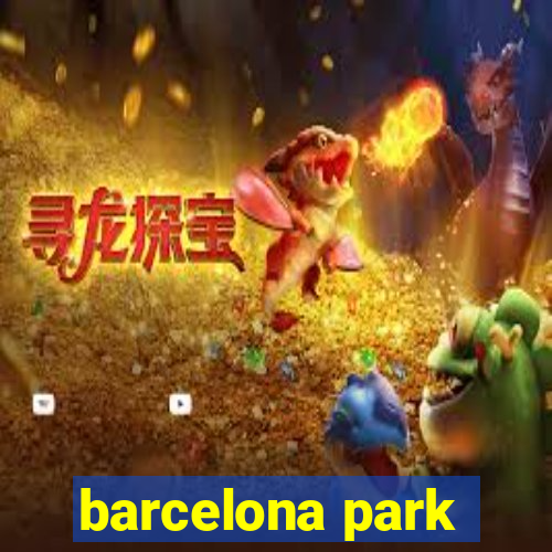 barcelona park