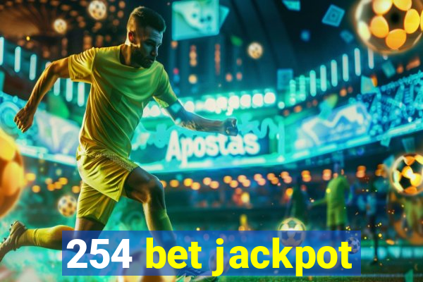 254 bet jackpot