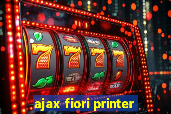 ajax fiori printer