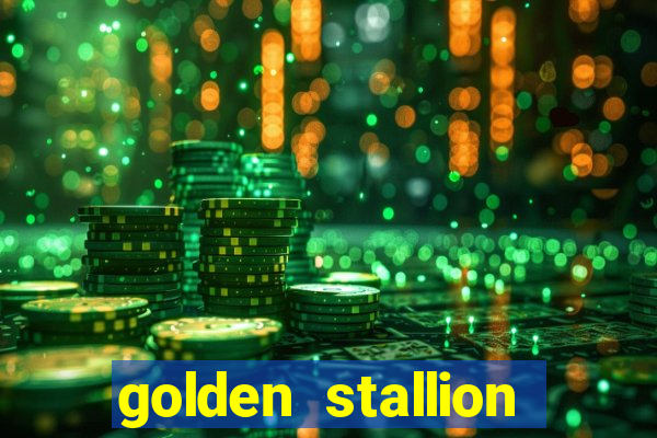 golden stallion slot free play