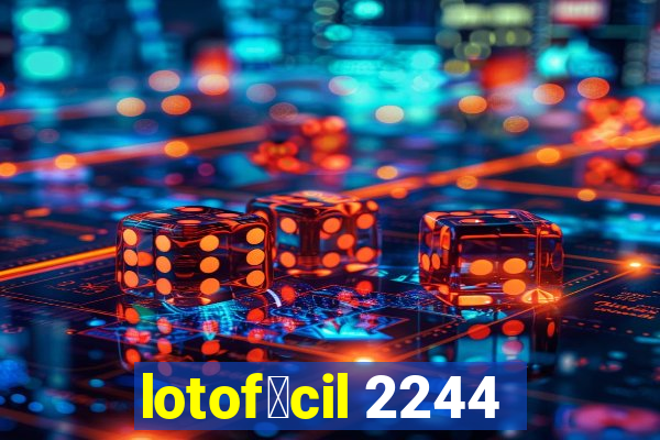 lotof谩cil 2244