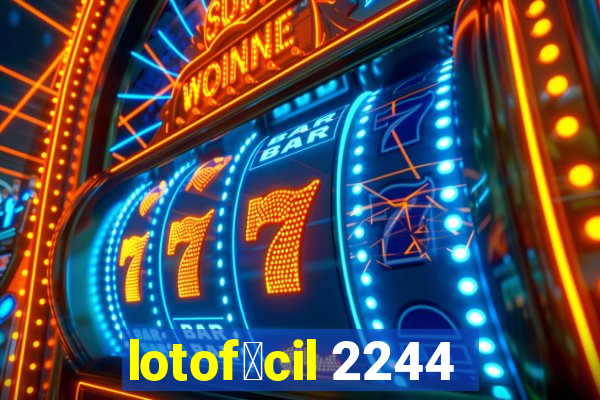 lotof谩cil 2244