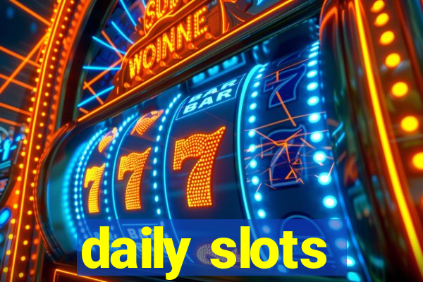 daily slots