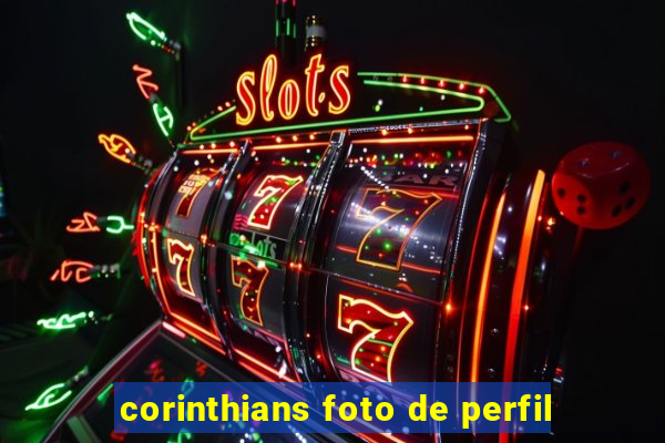 corinthians foto de perfil