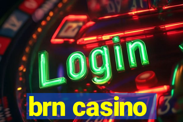 brn casino