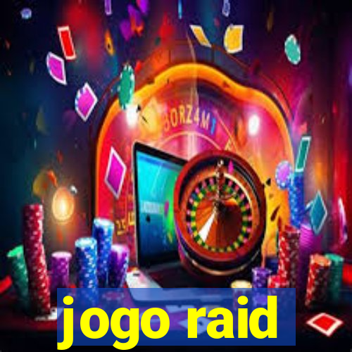 jogo raid