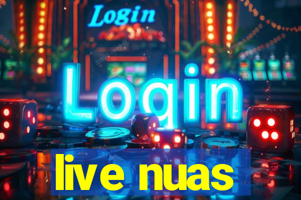 live nuas